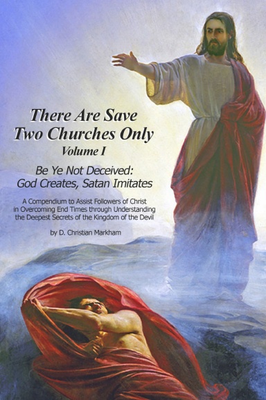 There Are Save Two Churches Only — Volume I