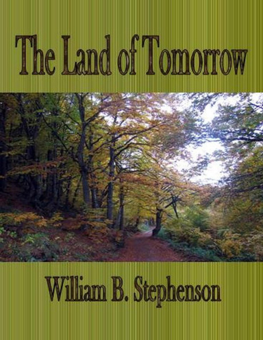 The Land of Tomorrow
