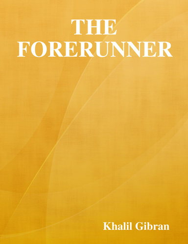 The Forerunner