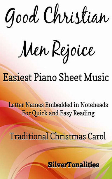 Good Christian Men Rejoice Easiest Piano Sheet Music Pdf