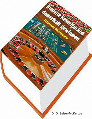 Roulette Kesselgucken - dauerhaft gewinnen