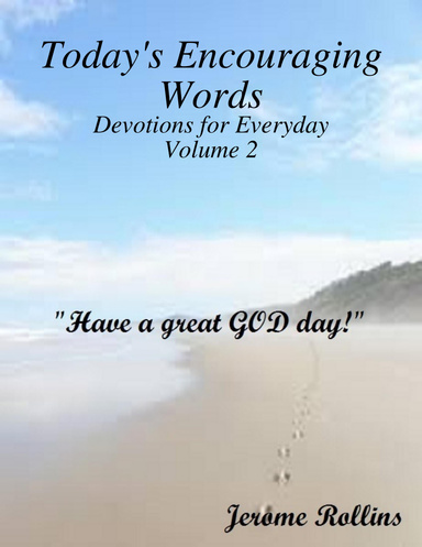 Today's Encouraging Words Volume 2