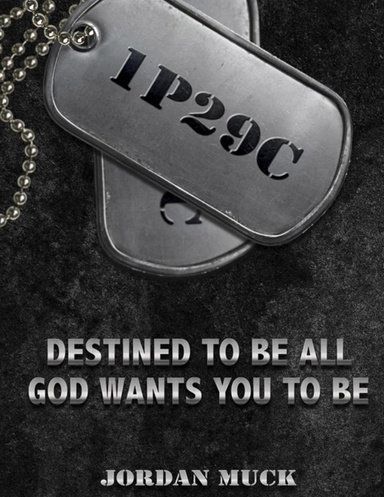 1P29C - Destined to Be All God Wants You to Be