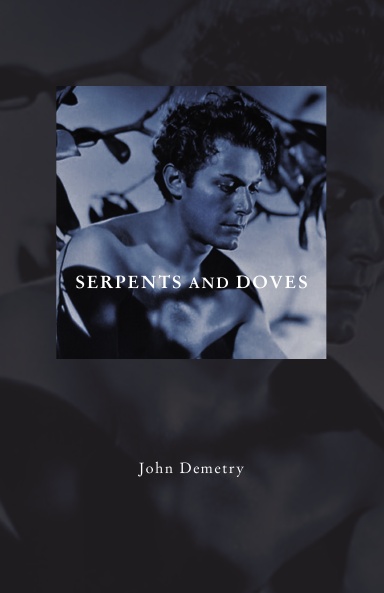 Serpents and Doves