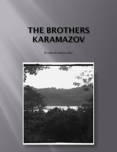 The Brothers Karamazov