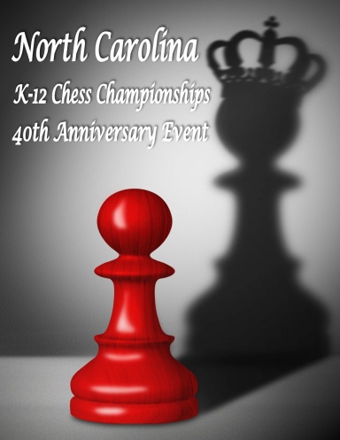 2014 NC K-12 Chess Championship Event Guide