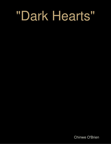 "Dark Hearts"