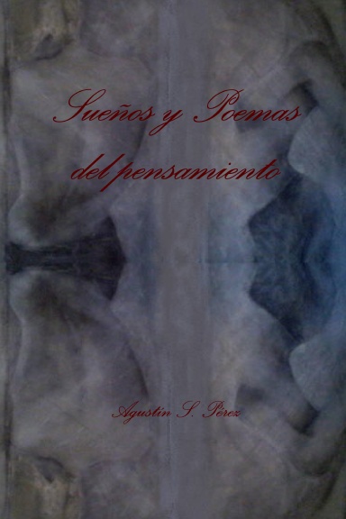 Sueños y Poemas del pensamiento