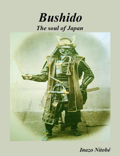 Bushido: The Soul of Japan