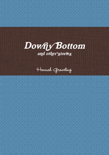 Downy Bottom and other stories