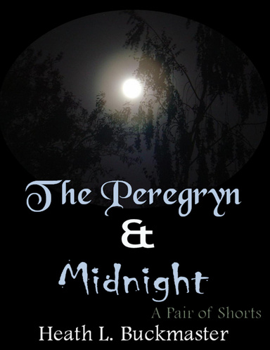 The Peregryn & Midnight - A Pair of Shorts