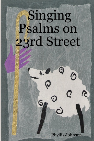 Singing Psalms on 23rd Street