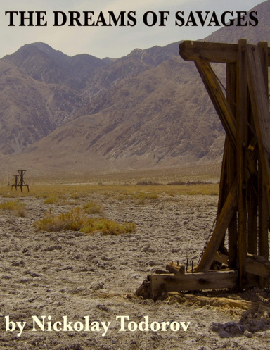 The Dreams of Savages