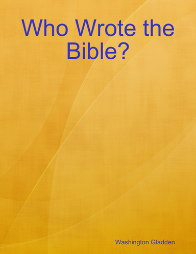 Who Wrote the Bible?