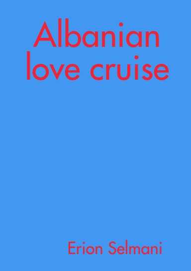 Albanian love cruise