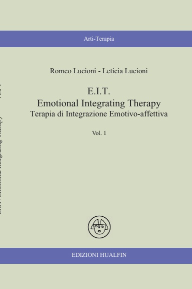 E.I.T. Emotional Integrating Therapy
