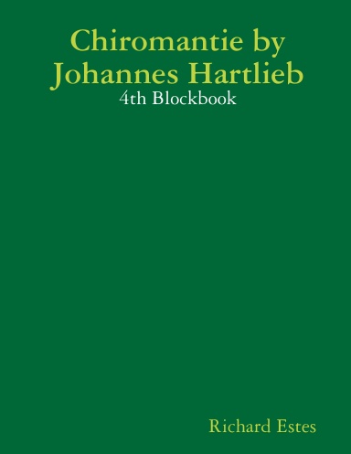 Chiromantie by Johannes Hartlieb - 4th Blockbook