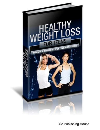 Healthy Weight Loss For Teens