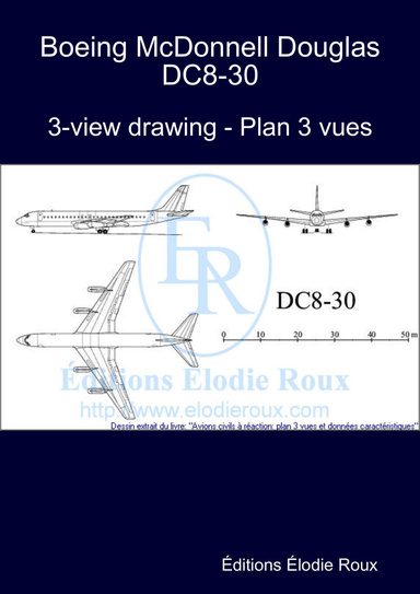 3-view drawing - Plan 3 vues - Boeing McDonnell Douglas DC8-30