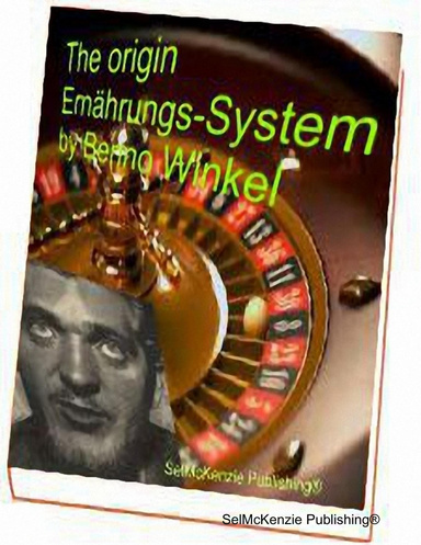 The origin Ernaehrungs-System by Benno Winkel