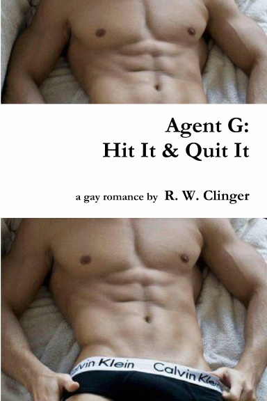 Agent G: Hit It & Quit It
