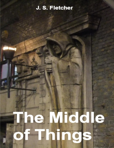 The Middle of Things