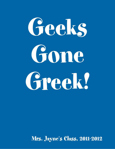 Geeks Gone Greek!
