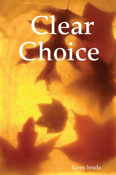 Clear  Choice