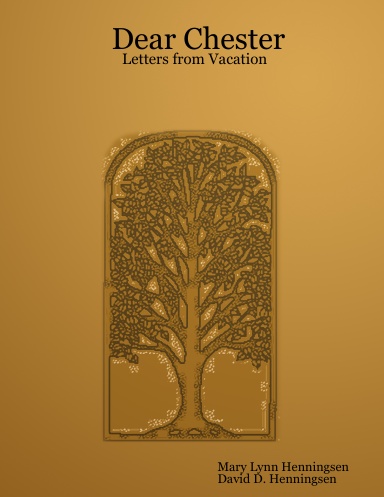 Dear Chester: Letters from Vacation
