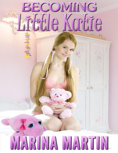 Becoming Little Katie