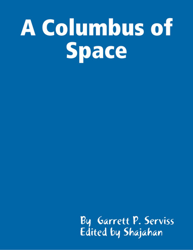 A Columbus of Space