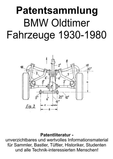 BMW Oldtimer Fahrzeuge 1930-1980 Patentsammlung