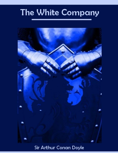 The White Company (Illustrated)