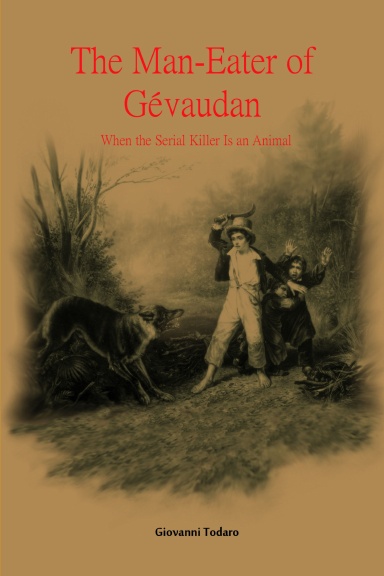 The man-eater of Gévaudan