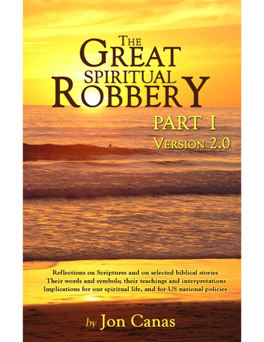 The Great Spiritual Robbery Part 1