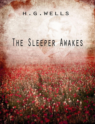 The Sleeper Awakes