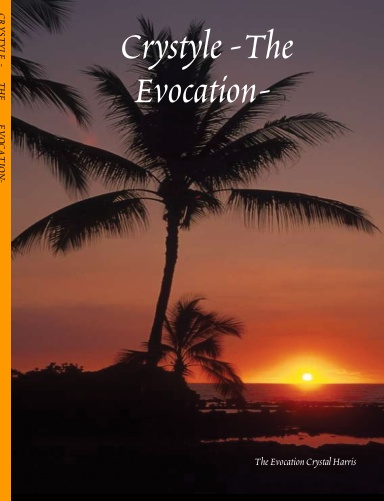 Crystyle -The Evocation-