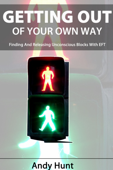 Getting Out Of Your Own Way