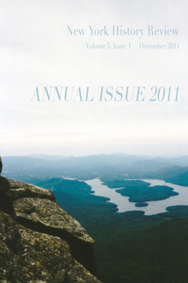 New York History Review: Annual Issue 2011