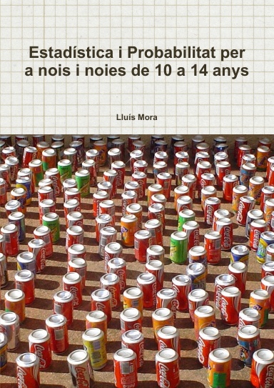 Estadística i Probabilitat per a nois i noies de 10 a 14 anys