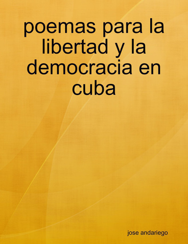 poemas para la libertad y la democracia en cuba