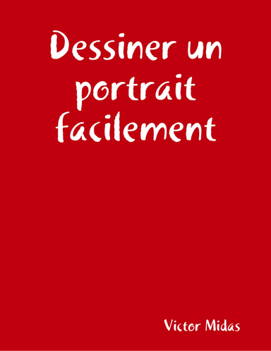 Dessiner un portrait facilement