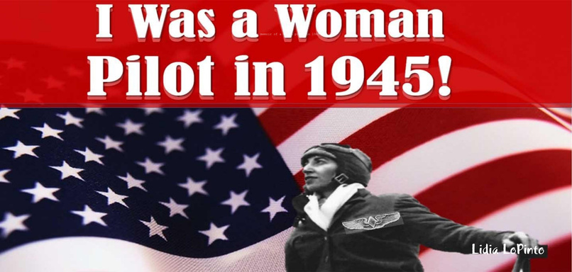 The memoir of a woman pilot in 1945