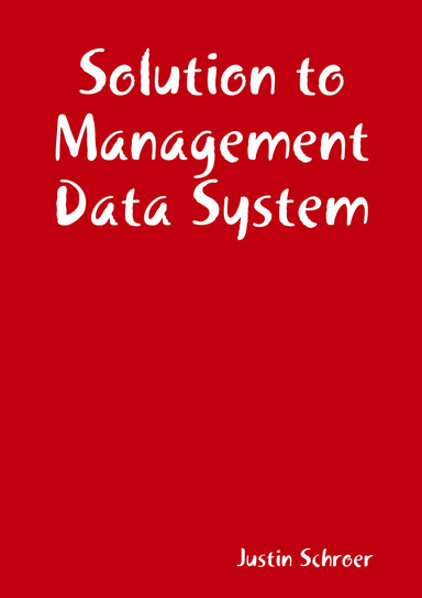 Solution to Management Data System