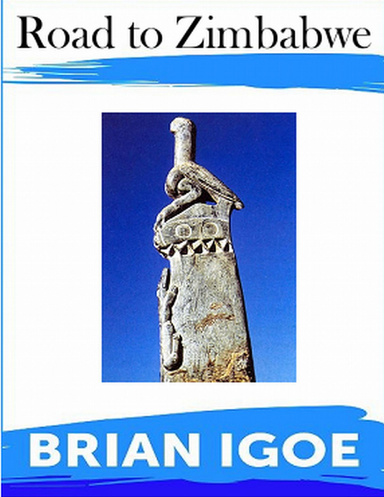 The Road to Zimbabwe