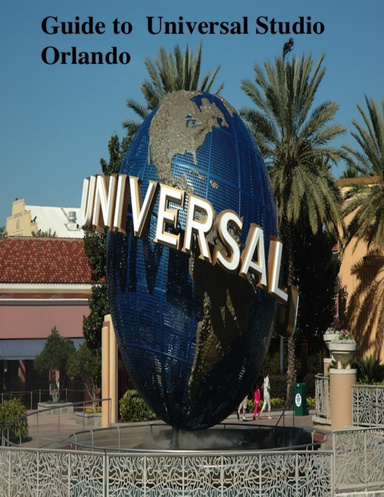 Guide to  Universal Studio Orlando