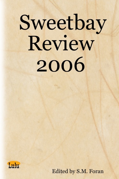 Sweetbay Review 2006