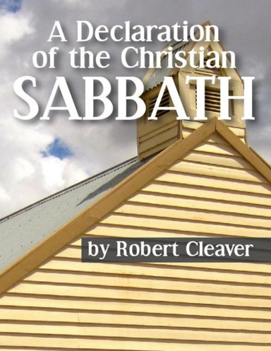 A Declaration of the Christian Sabbath