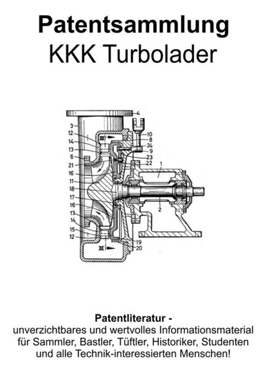 KKK Turbolader Technik Patentsammlung
