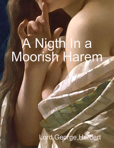 A Nigth In a Moorish Harem
